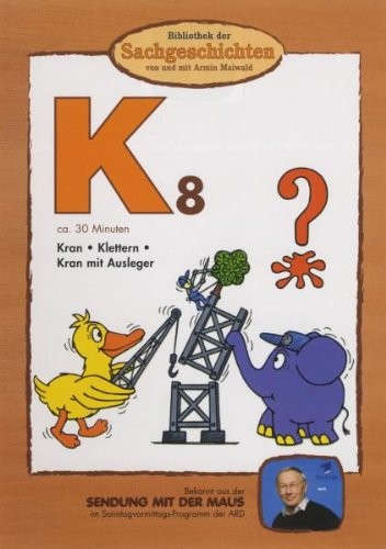 Bibliothek der Sachgeschichten - (K8) Kran, Klettern, Kran mit Ausleger (DVD)