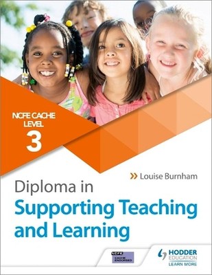 NCFE CACHE Level 3 Diploma in Supporting Teaching and Learning: Get expert advic