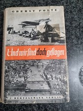 Und wir sind doch geflogen von Oberst Polte