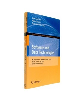 Software and Data Technologies: 5th International Conference, ICSOFT 2010, Athen