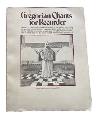 Gregorian Chants for Recorder, Stuart Isacoff