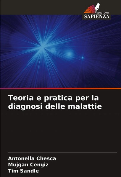 Antonella Chesca (U. A.) | Teoria E Pratica Per La Diagnosi Delle Malattie-image