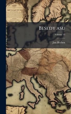 Besedy asu by Jan Herben (Czech) Hardcover Book