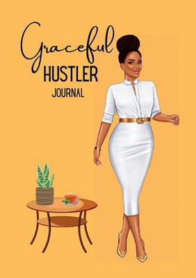 Graceful Hustler Series | Blank Journal | Dina Mali | Taschenbuch | Englisch