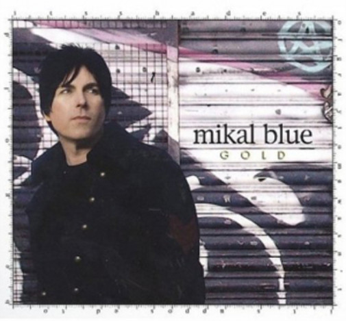 Альбом Mikal Blue Gold (CD)