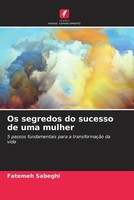Fatemeh Sabeghi | Os Segredos Do Sucesso De Uma Mulher | Taschenbuch (2023)