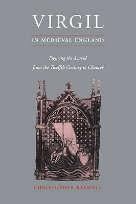 Virgil in Medieval England Baswell Paperback Cambridge University Press