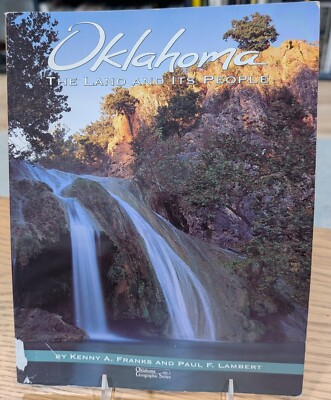 Oklahoma by Kenny A. Franks and Paul F. Lambert