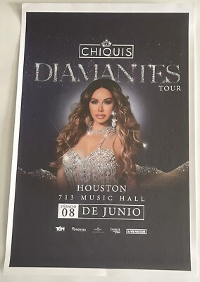Mexican Music Superstar Chiquis Diamante 11x17 Venue Poster.  June 8, 2024