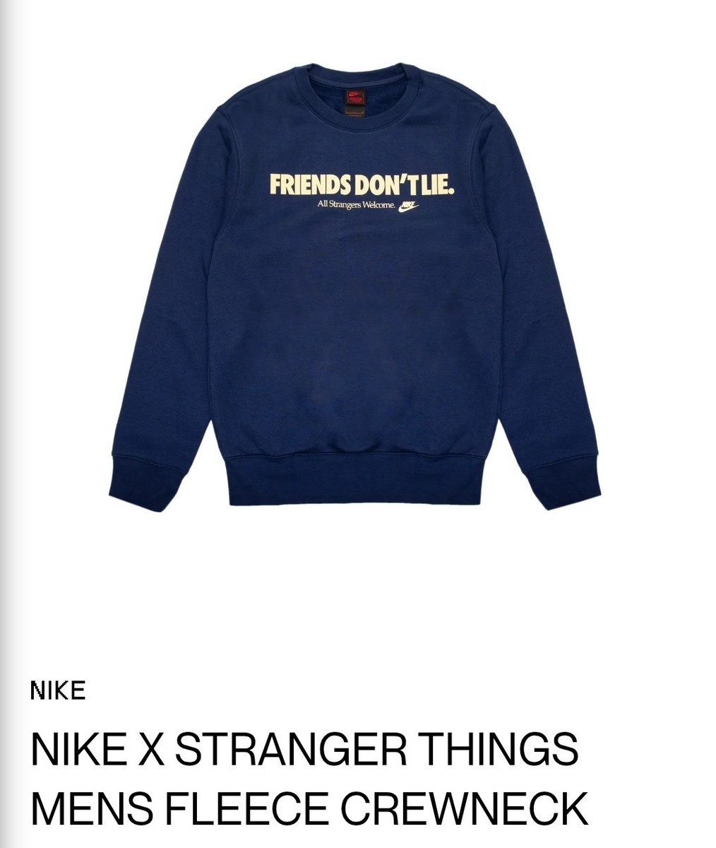 Nike x Stranger Things Crewneck FRIENDS DONT LIE | Size SMALL