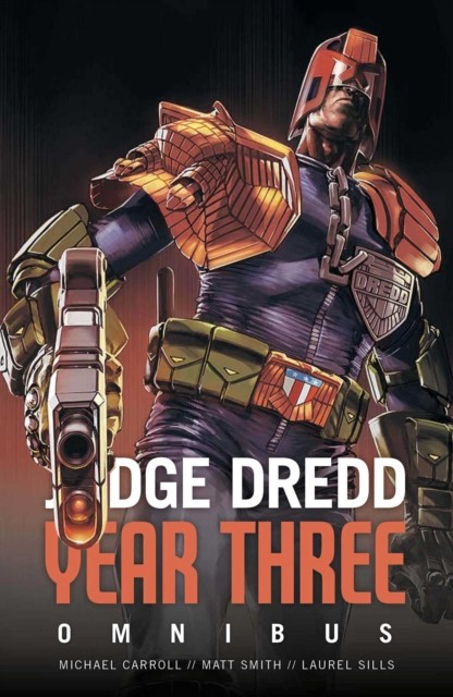 Judge Dredd Year Three by Michael Carroll PAPERBACK 9781781088715
