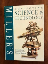 Miller's: Collecting Science & Technology (Miller's Collecting Series) HCDJ