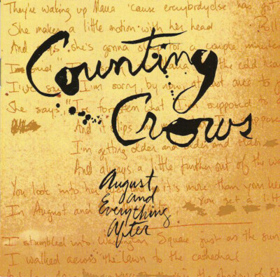 Counting Crows - August And Everything After (CD, Album, MPO) (Very Good Plus (V