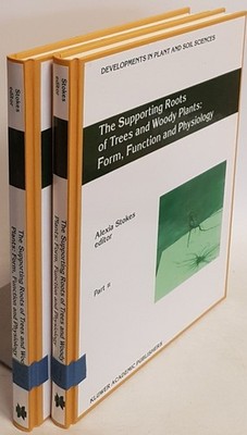 The Supporting Roots of Trees and Woody Plants: Form, Function and Physiology (2