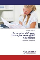 Burnout And Coping Strategies Among HIV Counselors Desalegn Getachew