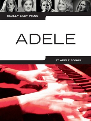 Adele - 27 Songs für Klavier -  Really Easy Piano NEU VOM MUSIKFACHHÄNDLER