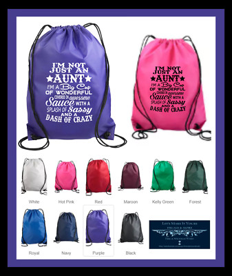 SASSY CRAZY AUNT FUNNY OFFENSIVE QUOTE  NYLON DRAWSTRING BACKPACK GIFT BAG