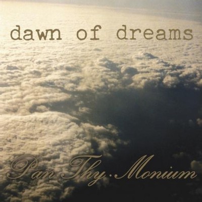 Pan.Thy.Monium Dawn of Dreams (CD) Album