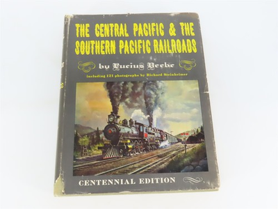 #ad The Central Pacific amp; The Southern Pacific Railroads by Lucius Beebe ©1963 $36.95