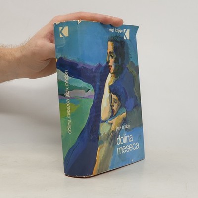 Dolina meseca  |  Jack London