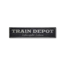 Train Depot, Custom Station Location - Rustic Distressed Wood Sign