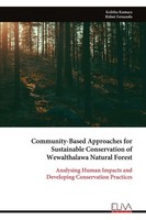 Community-Based Approaches For Sustainable Conservation Of Wewalthalawa...