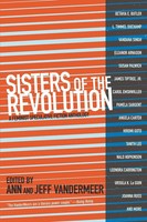 Sisters Of The Revolution | A Feminist Speculative Fiction Anthology | Buch