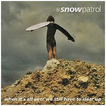 When Its all Over We Still Have To Clear Up von Snow... | CD | Zustand sehr gut
