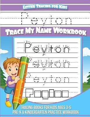 Peyton Letter Tracing for Kids Trace my Name Workbook Tracing Bo by ...