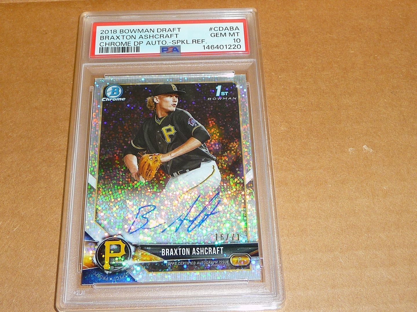 2018 Bowman Chrome BRAXTON ASHCRAFT AUTOGRAPH/AUTO SPARKLE PIRATES 16/71 PSA 10