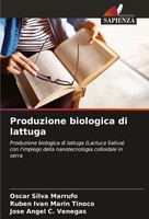 Oscar Silva Marrufo (U. A.) | Produzione Biologica Di Lattuga | Taschenbuch