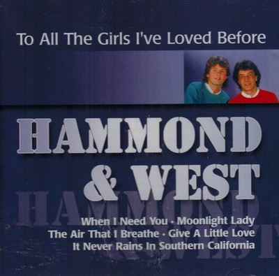 MUSIK-CD - Hammond & West - To All The Girls I've Loved Before