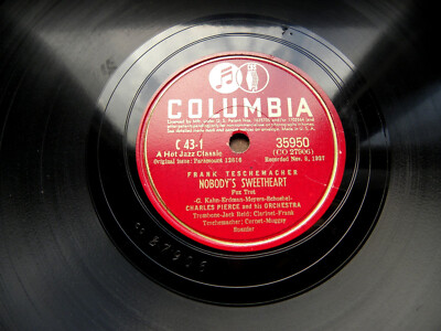 0963/ CHARLES PIERCE-TESCHEMACHER-rec 10/27-Nobody´s sweetheart-78rpm Schellack