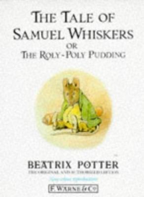 The Tale of Samuel Whiskers or The Roly-P- Beatrix Potter, 0723234752, hardcover