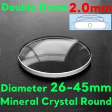 Double Dome 2.0mm Round Watch Crystal 26mm-45mm Replacement Mineral Watch Glass