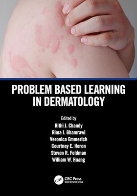 Problem Based Learning in Dermatology by Rithi John Chandy 9781032571362 NEW
