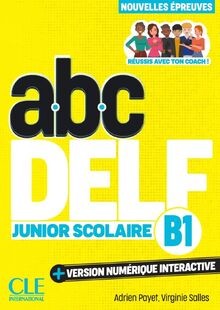 abc DELF Junior Scolaire B1: 3e édition/Nouvelles é... | Buch | Zustand sehr gut