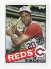 2020 Topps Update Frank Robinson 1985 35th Anniversary Cincinnati Reds 85TB-16