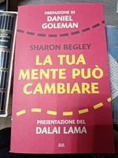 LA TUA MENTE PUÒ CAMBIARE Daniel Goleman Prefazione Dalai Lama