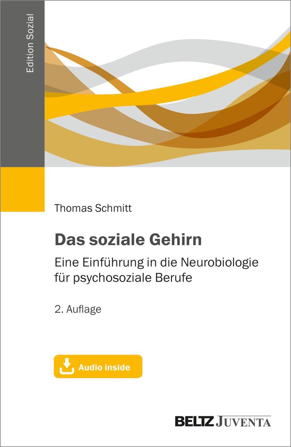 Thumbnail - Das Soziale Gehirn | Thomas Schmitt | Deutsch | Taschenbuch | Edition