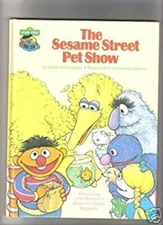 The Sesame Street Pet Show Hardcover Emily Perl Kingsley