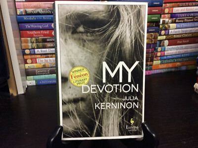 My Devotion, A Novel by Kerninon, Julia (2020 Paperback)