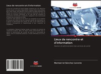 Lieux De Rencontre Et D'information Montserrat SáNchez-Lorente Taschenbuch 2020