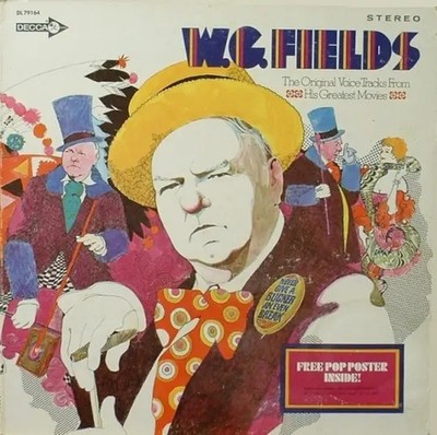 LP W.C. Fields The Original Voice Tracks From His Greatest Movies GATEFOLD