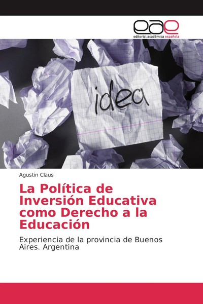La PolíTica De InversióN Educativa Como Derecho A La EducacióN Agustin Claus-image