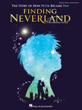 Finding Neverland: The Story of How Peter Became Pan - Paperback - VERY GOOD