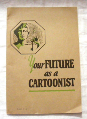 Vintage 1926 Your Future As A Cartoonist Booklet & Original Enrollment Paper