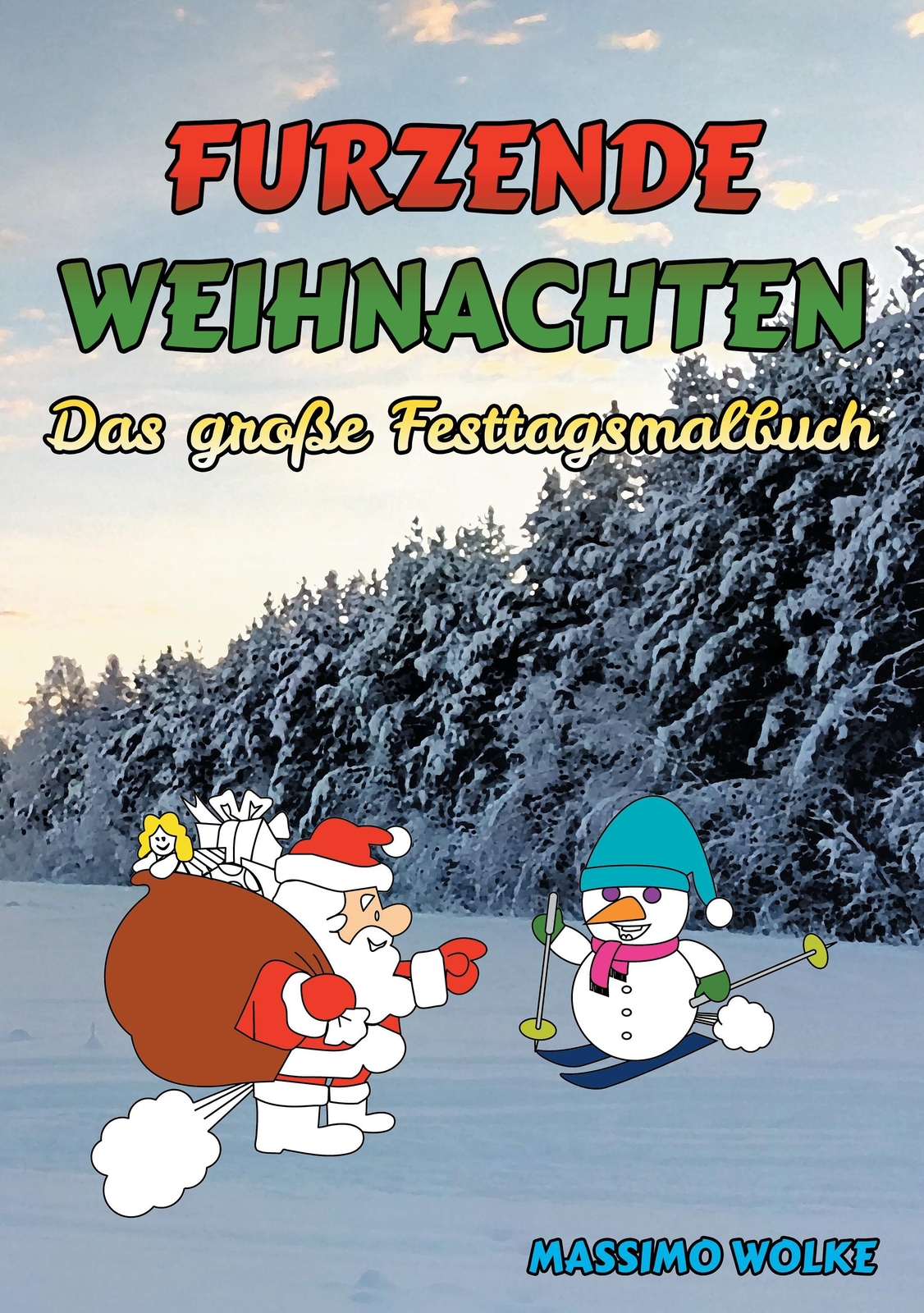 Furzende Weihnachten - Das Große Festtagsmalbuch | Buch |