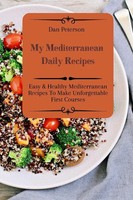 Dan Peterson | My Mediterranean Daily Recipes | Taschenbuch | Englisch (2021)