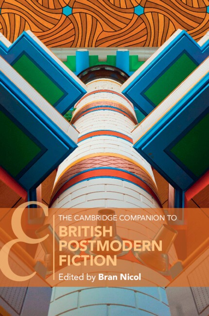 The Cambridge Companion to British Postmodern Fiction Nicol Paperback